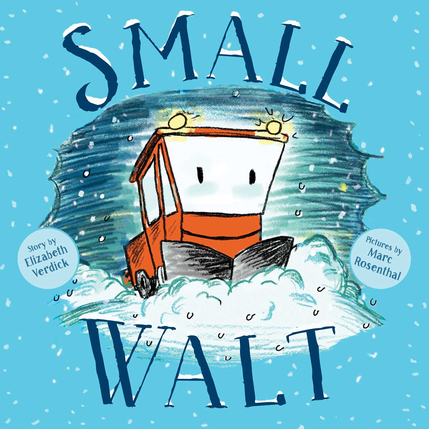 Small Walt – by Elizabeth Verdick and Marc Rosenthal